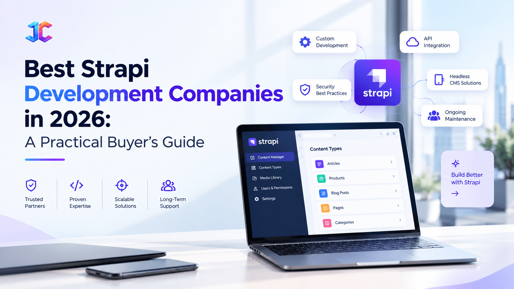 Best Strapi Development Companies in 2026: A Practical Buyer’s Guide